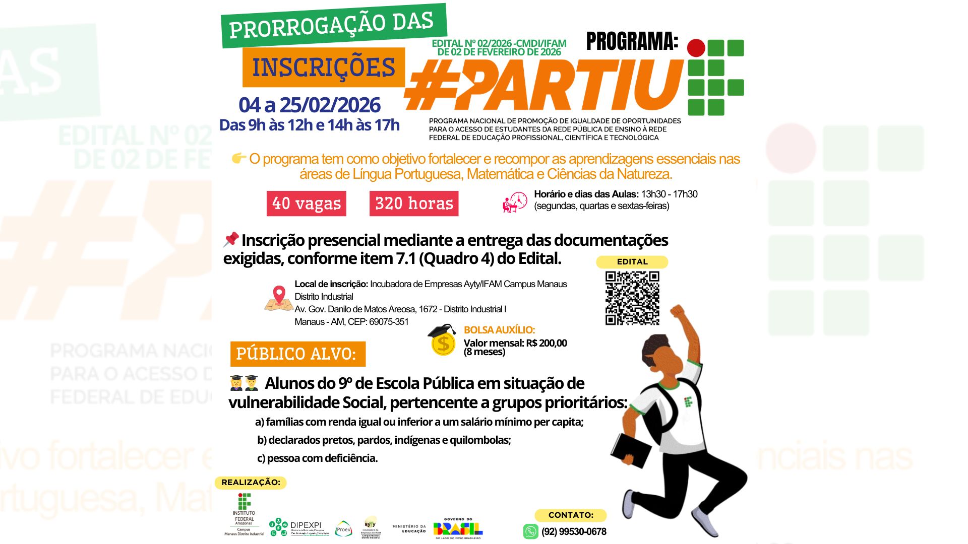 📢 Prorrogação das Inscrições – Partiu IF 2026 | IFAM CMDI 🎓✨